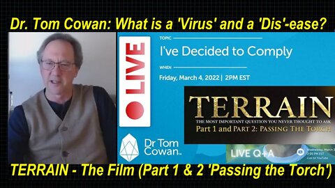 Dr. Tom Cowan Webinar Friday, March 4th 2022 [05.03.2022]