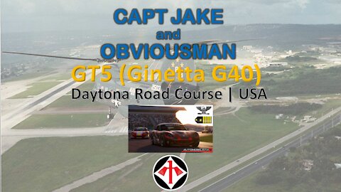 Race 5 | CAPT JAKE and Obviousman | GT5 (Ginetta G40) | Daytona Road Course | USA
