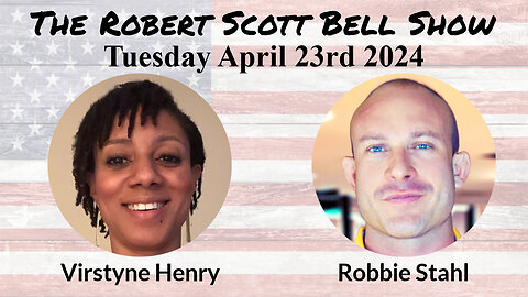 The RSB Show 4-23-24 - Virstyne Henry, Pain-Free Period Life, Robbie Stahl, The Fitness Doctor, Full Body Fix Event