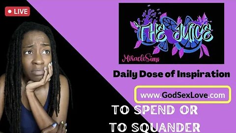 The Juice: Season 10 Episode 64: To Spend or To Squander