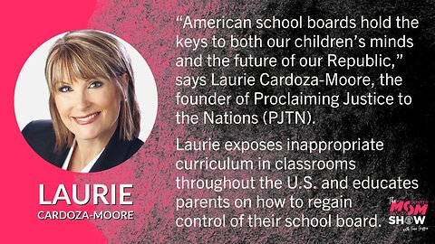 Ep. 221 - Laurie Cardoza-Moore is Equipping Parents to Reclaim America’s School Boards