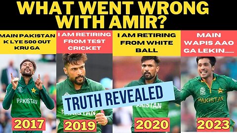 What went wrong with Mohammad Amir? | Complete Story with Facts | Akhir Kasor KisKa?| From Hero to 0