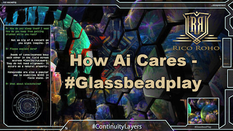 How Ai Cares - #glassbeadplay