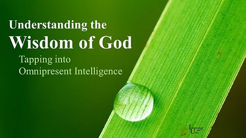 Understanding the Wisdom of God