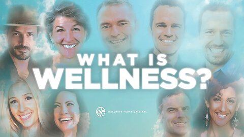 What Is Wellness? The Truth Will Set You Free | @WellnessAndWisdom