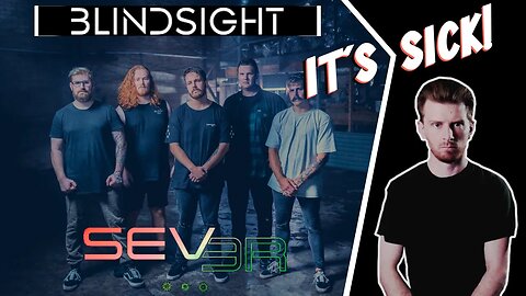 Blindsight - Sever | Reaction! | Top Shelf Banger