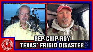 What Happened in Texas? Rep Chip Roy With Some Answers