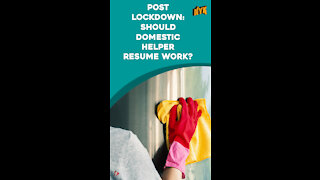 Top 3 Steps To Follow When Your Domestic Helpers Resume Work Post Lockdown *