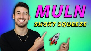 MULN Stock Short Squeeze UPDATE