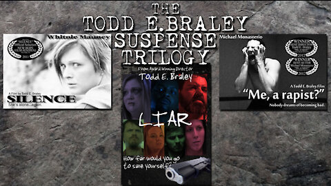 Todd E. Braley's - TRILOGY OF SUSPENSE