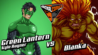 GREEN LANTERN, Kyle Rayner Vs. BLANKA - Comic Book Battles: Who Would Win In A Fight?