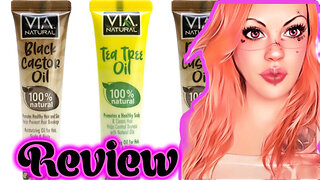 Via Black Caster Oil and Tea Tree Oil Review