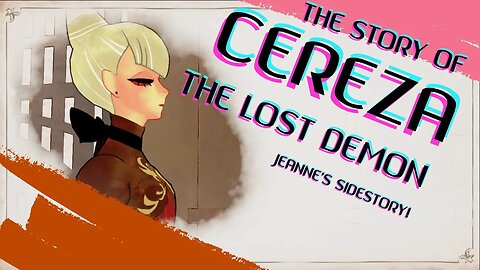 CEREZA: THE LOST DEMON | JEANNE'S STORY - ALL CUTSCENE