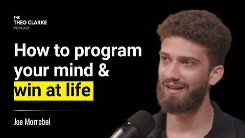 How To Program Your Mind & Win At Life | Joe Morrobel