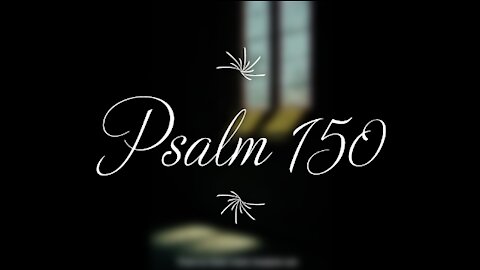 Psalm 150 | KJV