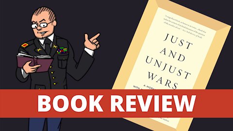 Just and Unjust Wars - Book Review