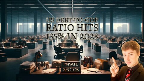 US Debt-to-GDP Ratio Hits 135% in 2023