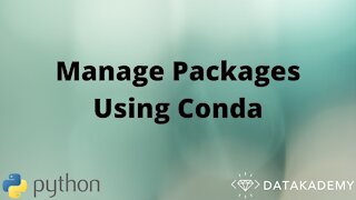 Manage Packages Using Conda