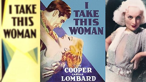 I TAKE THIS WOMAN (1931) Gary Cooper, Carole Lombard & Helen Ware | Drama, Romance | B&W