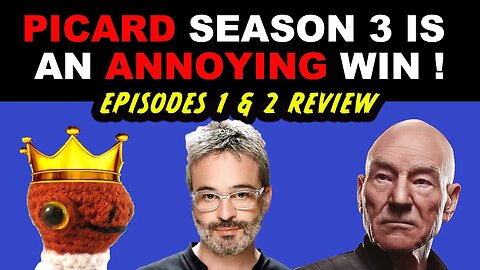 Star Trek Picard Season 3 Episode 2 Review + Episode 1 Review | An ANNOYING Win | Star Trek TNG