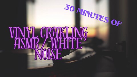 ASMR | White Noise Vinyl Record Crackle | Relaxing Sounds