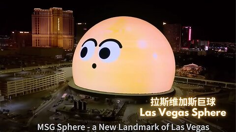 Las Vegas New Landmark - Las Vegas Sphere