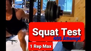 Squat Test first 405 attempt