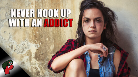 Never Hook Up With an Addict | Grunt Speak Shorts