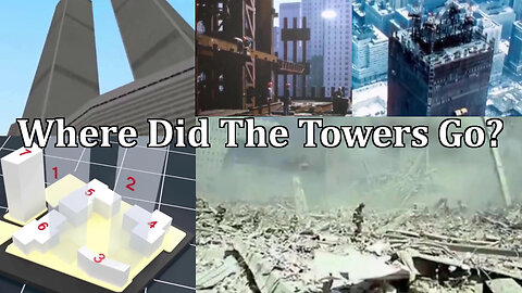 EPIC Edit by 9/11 Revisionist: Where Did The Towers Go?