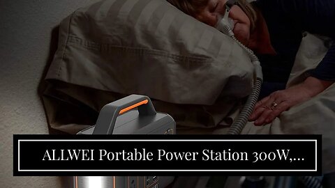 ALLWEI Portable Power Station 300W, 280Wh Backup Lithium Battery, USB-C PD60W, 110V Pure Sine W...