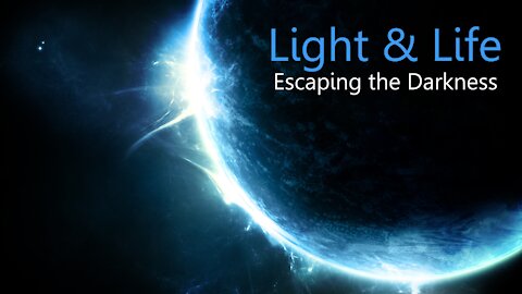 Light & Life - A Study with OneSource Ministries