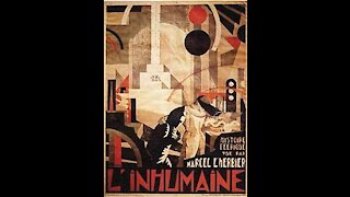 L'inhumaine (1924) | Directed by Marcel L'Herbier - Full Movie