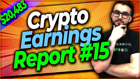 ▶️ Don’t Want To Buy Crypto? Earn It! – Earnings Report #15 | EP#418