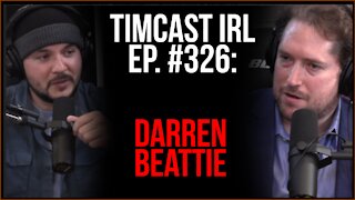 Timcast IRL - Pentagon Report Shows World May Be Heading Toward Nuclear WAR w/Darren Beattie