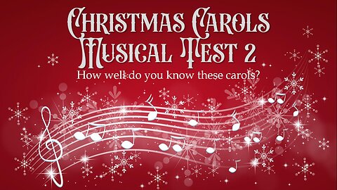 Christmas Carols Musical Test 2