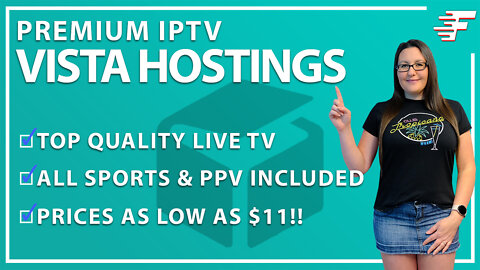 PREMIUM IPTV | 1000's CHANNELS | ALL SPORTS & PPV | VISTA HOSTINGS