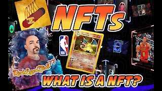 NFTs What are they and Why the hype?