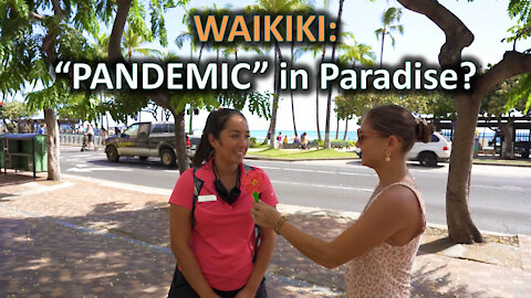 WAIKIKI: "PANDEMIC" in Paradise?