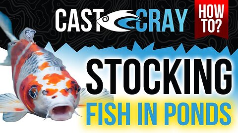 Cast Cray - We Stocked Koi & Wipers in the Pond!!!