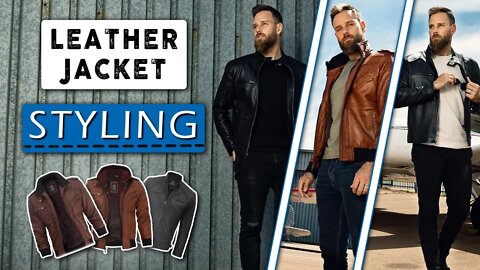 How to STYLE LEATHER JACKETS || Style Tips for Men