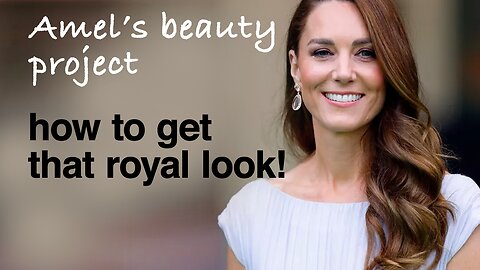 👸🏻How To Get That ROYAL LOOK | The Stunning Wardrobes of UK's Royal Women