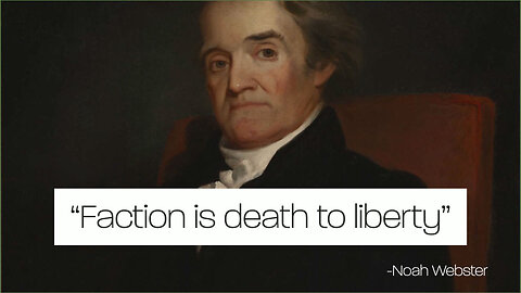 Faction is Death to Liberty