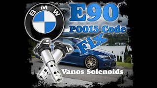 2007 BMW E90 P0015 Code Fix