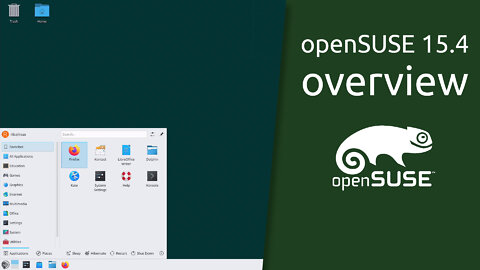 openSUSE 15.4 overview | The makers' choice for sysadmins, developers and desktop users.