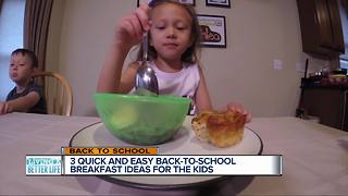 3 quick and easy back-to-school breakfasts for the kids that are also healthy