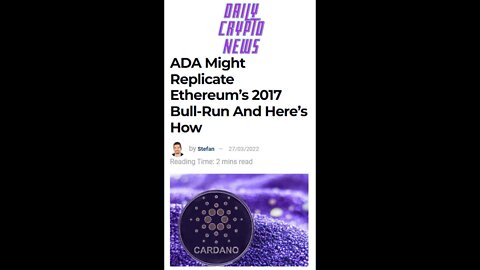 Crypto News today - ADA Might Replicate Ethereum’s 2017 Bull-Run And Here’s How