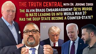 The Alvin Bragg Embarrassment Worsens; Has the Deep State Become a Counter-State?