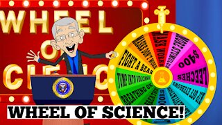 Dr. Fauci Spins His Handy Wheel Of Science!