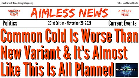 Common Cold Has Worse Symptoms Than The Deadly New Variant & It's Almost Like This Is All Planned