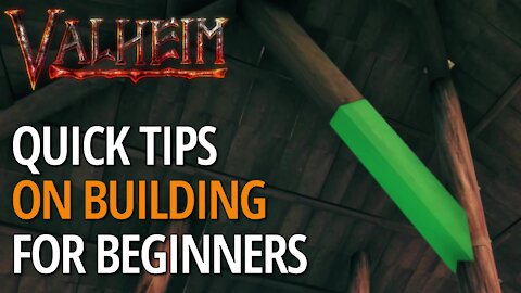 Quick Building Tips - Valheim